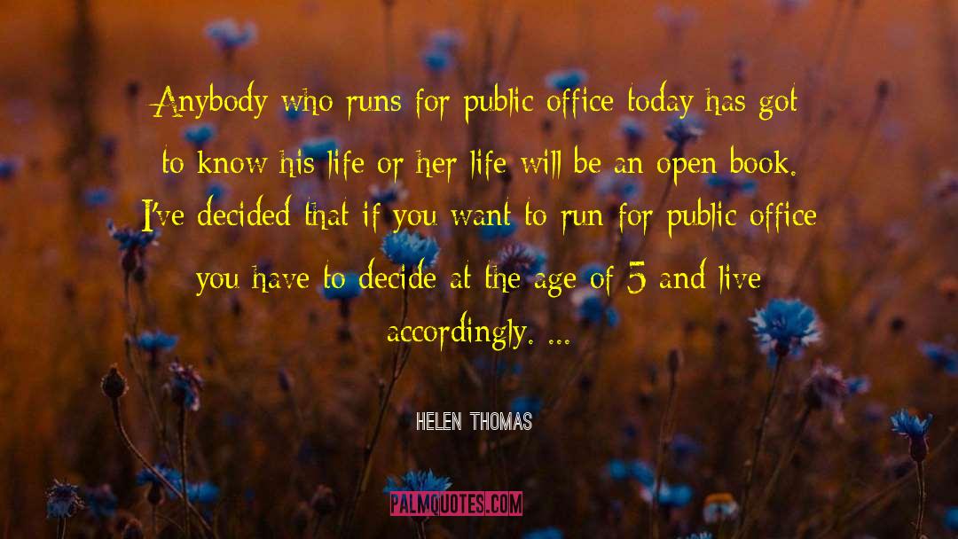 Accordingly quotes by Helen Thomas