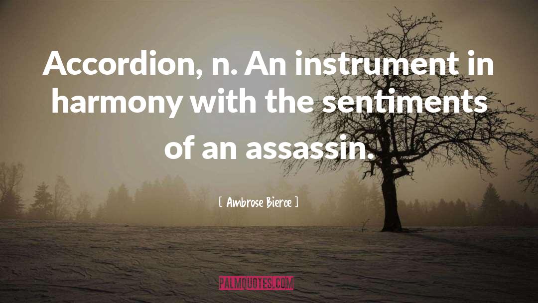 Accordion quotes by Ambrose Bierce