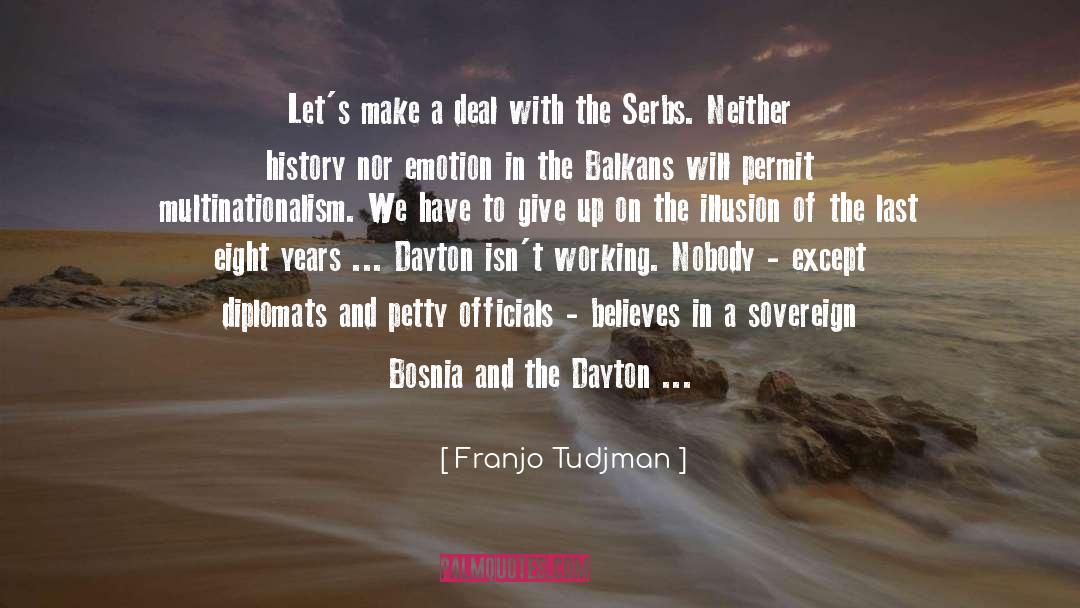 Accords quotes by Franjo Tudjman