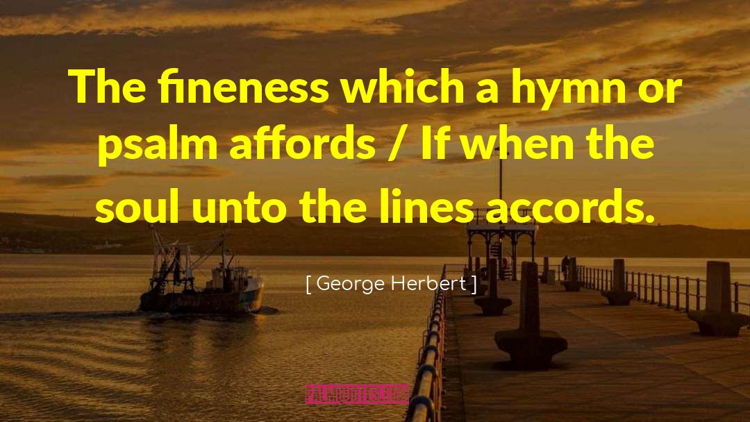 Accords quotes by George Herbert