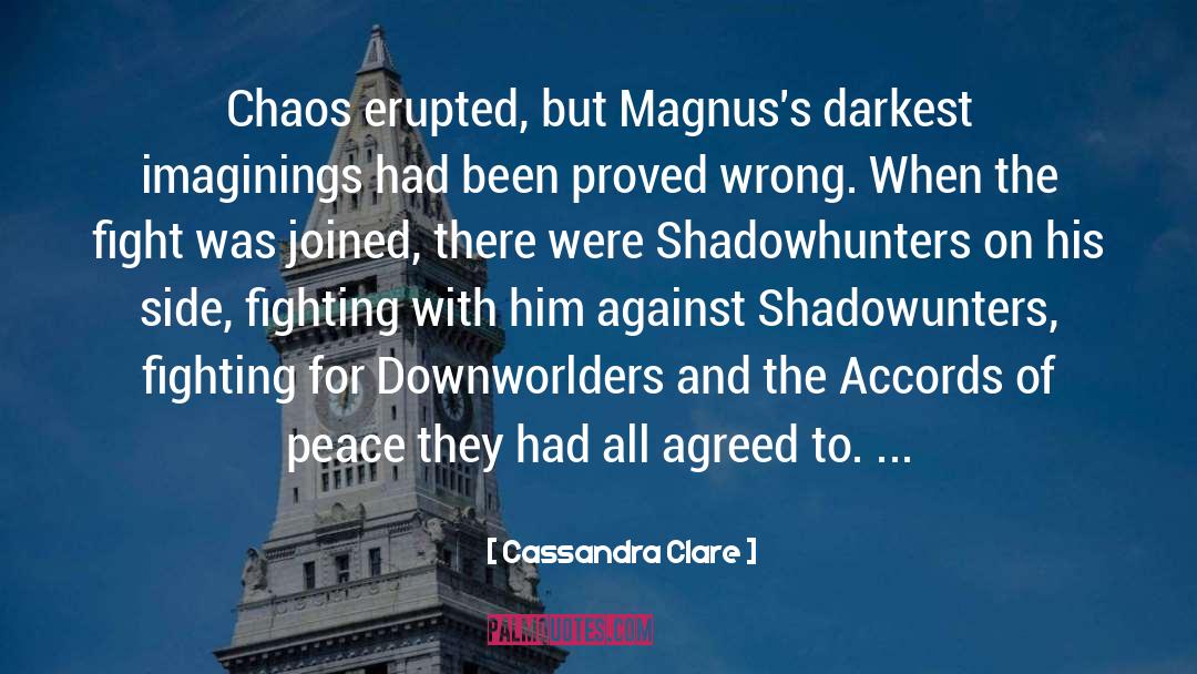 Accords quotes by Cassandra Clare