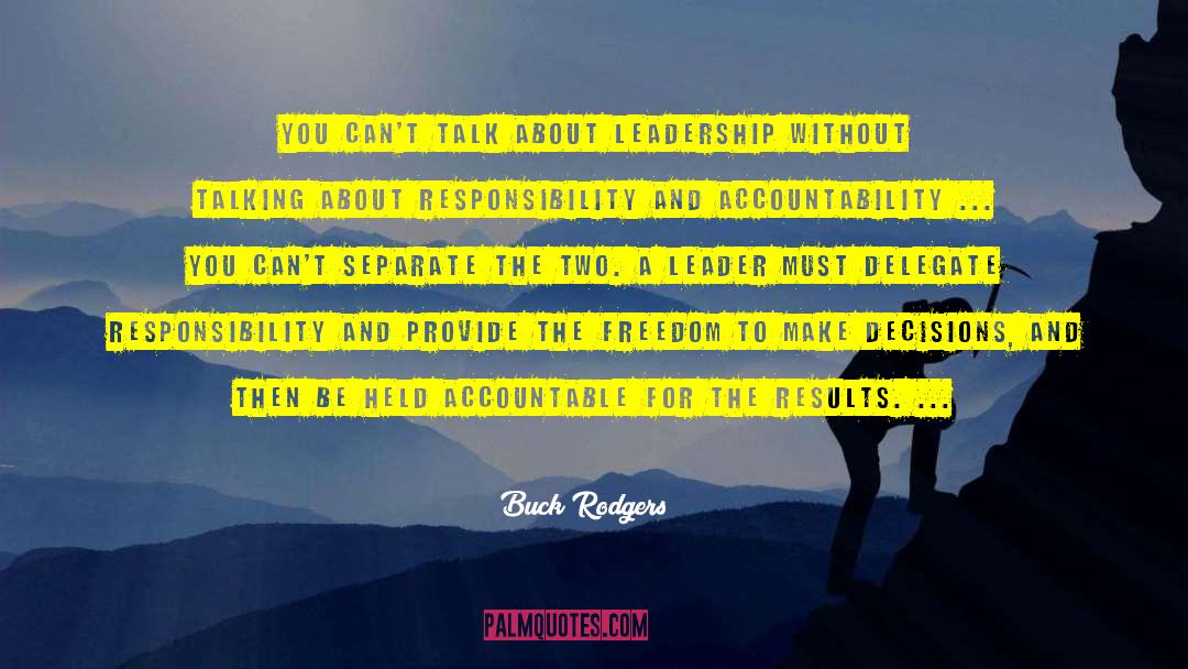 Accountability quotes by Buck Rodgers