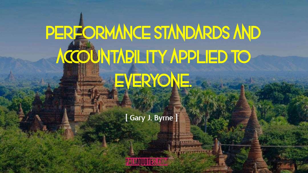 Accountability quotes by Gary J. Byrne