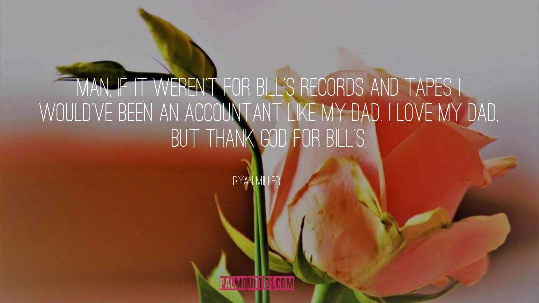 Accountant quotes by Ryan Miller