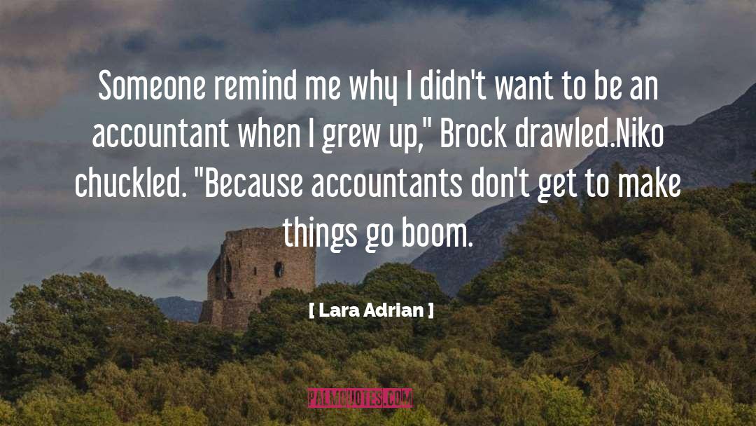 Accountant quotes by Lara Adrian