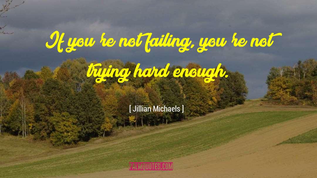 Accountants Motivational quotes by Jillian Michaels