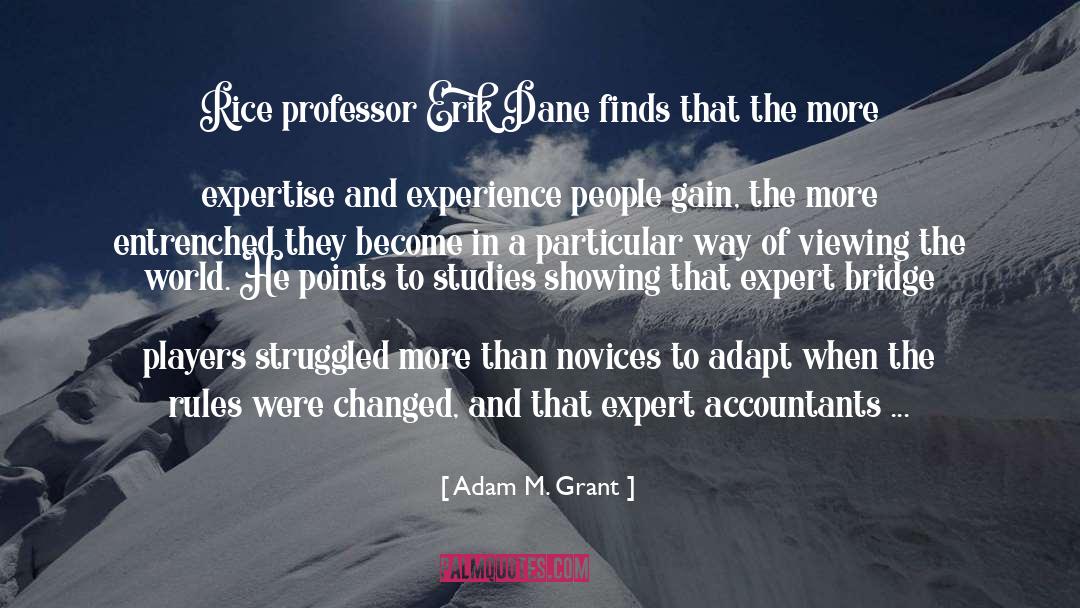 Accountants quotes by Adam M. Grant