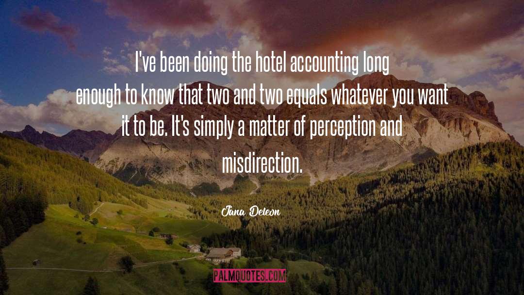 Accounting quotes by Jana Deleon
