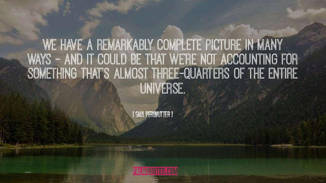 Accounting quotes by Saul Perlmutter