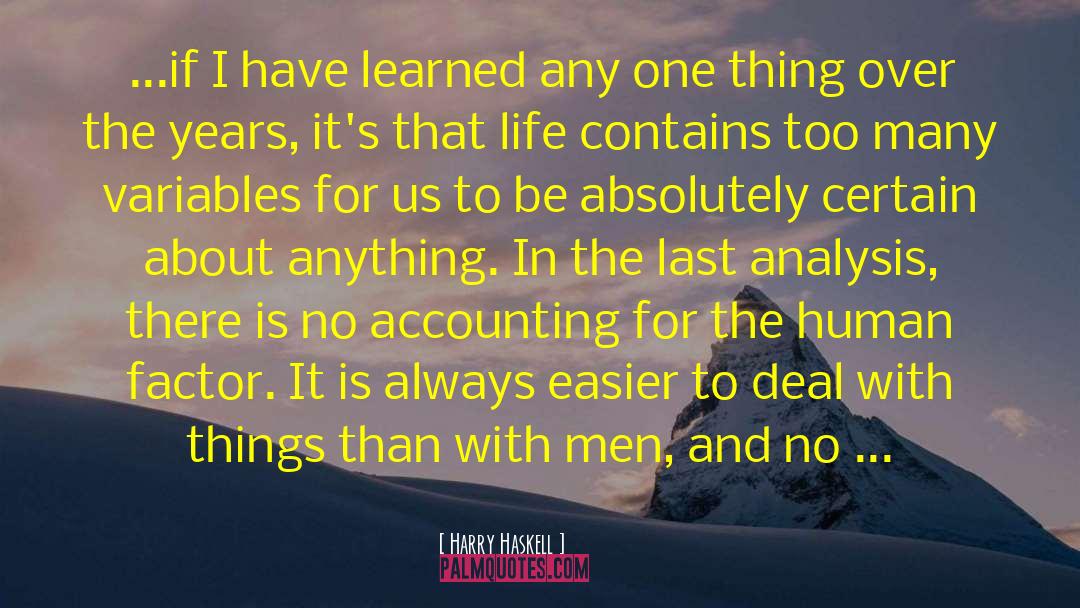 Accounting quotes by Harry Haskell