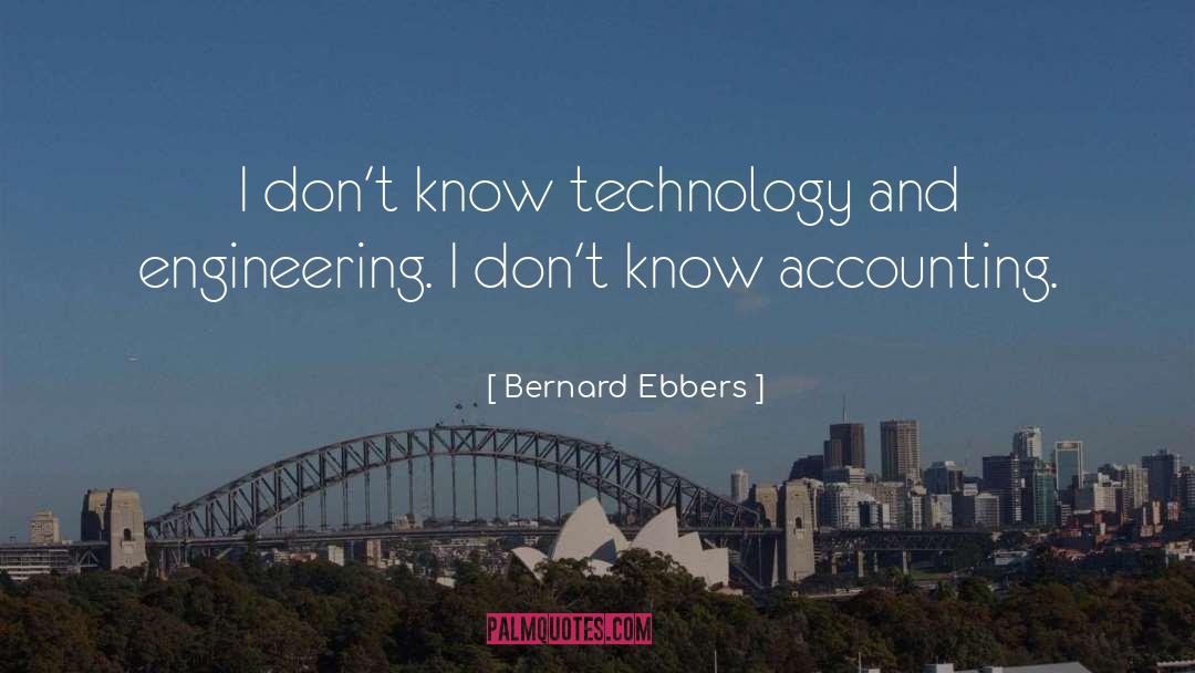 Accounting quotes by Bernard Ebbers