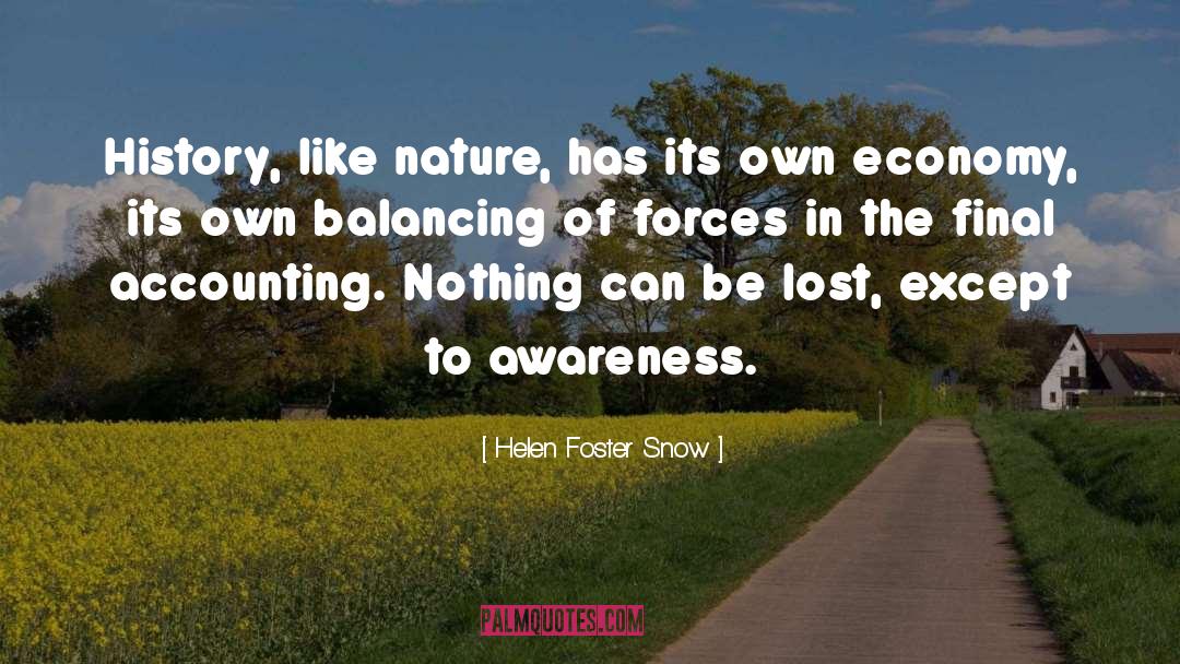Accounting quotes by Helen Foster Snow