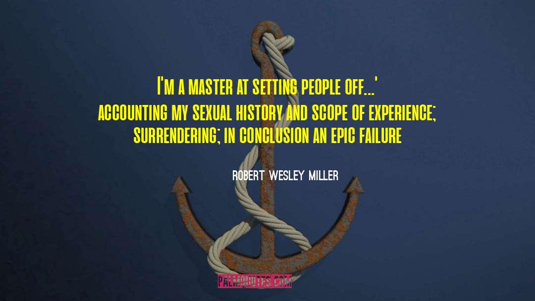 Accounting quotes by Robert Wesley Miller