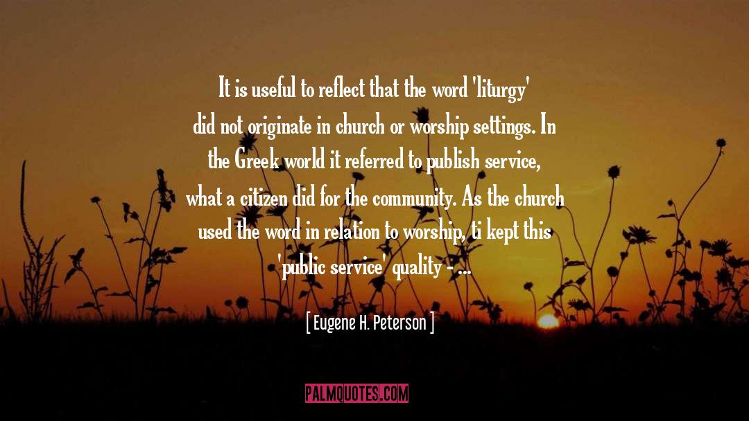 Accouterments What Do That Word quotes by Eugene H. Peterson