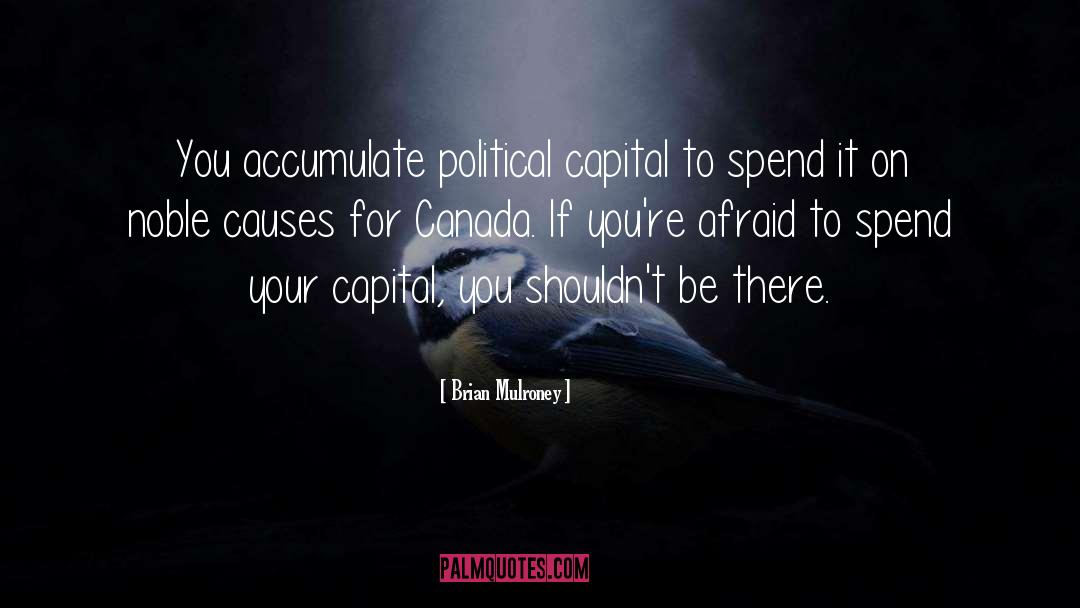 Accumulate quotes by Brian Mulroney