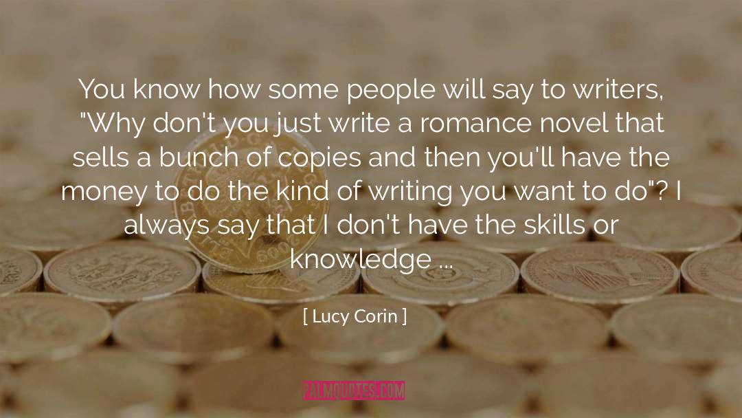 Accumulated Knowledge quotes by Lucy Corin