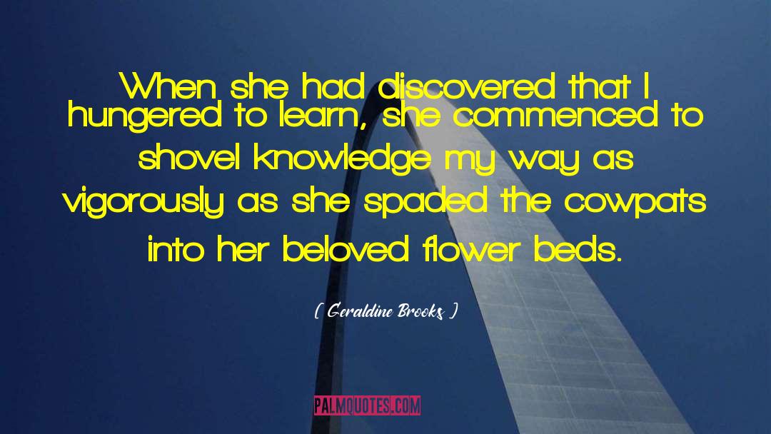 Accumulated Knowledge quotes by Geraldine Brooks