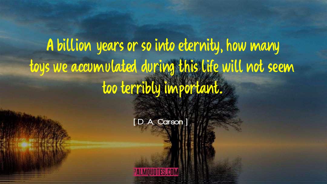 Accumulated quotes by D. A. Carson