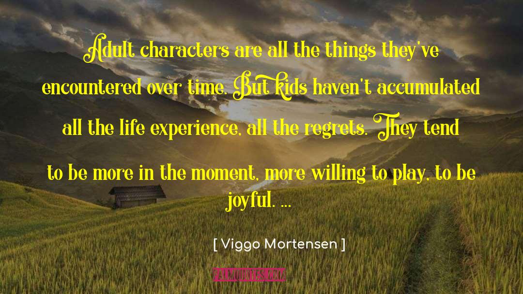 Accumulated quotes by Viggo Mortensen