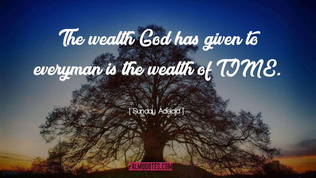 Accumulating Wealth quotes by Sunday Adelaja