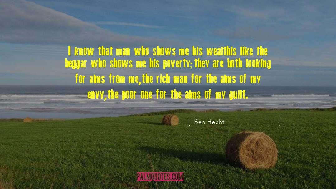 Accumulating Wealth quotes by Ben Hecht