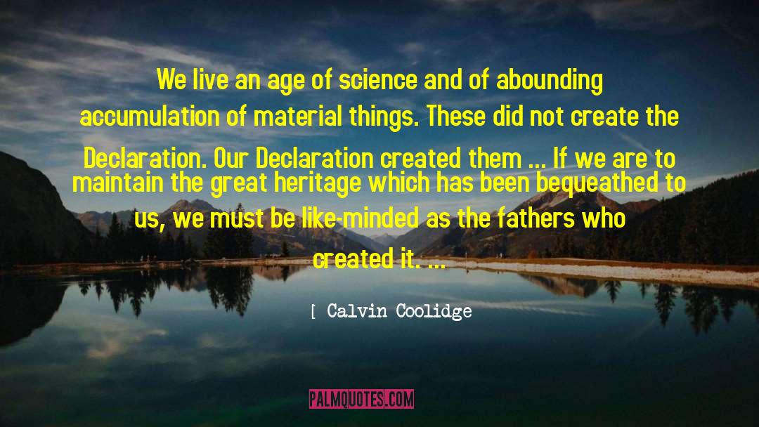 Accumulation quotes by Calvin Coolidge