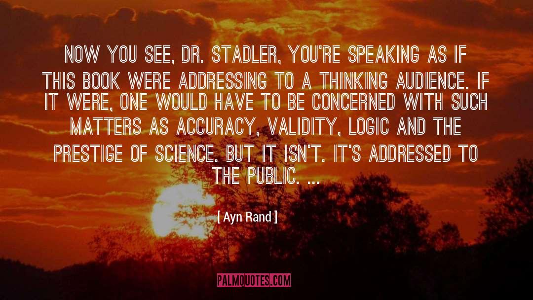 Accuracy quotes by Ayn Rand