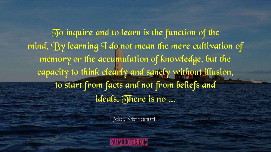 Accurate Information quotes by Jiddu Krishnamurti