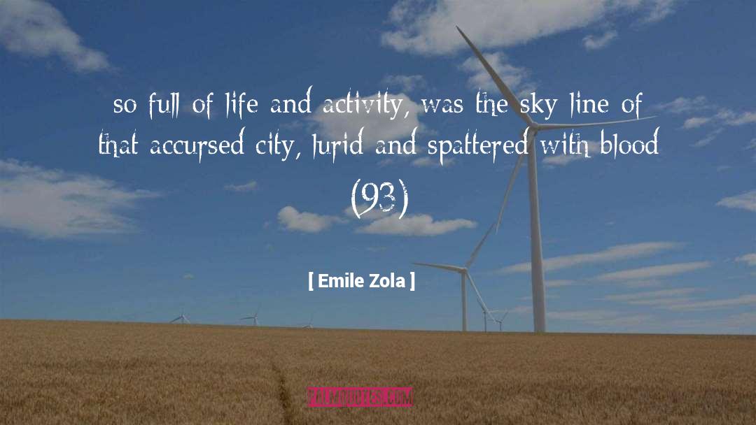Accursed quotes by Emile Zola