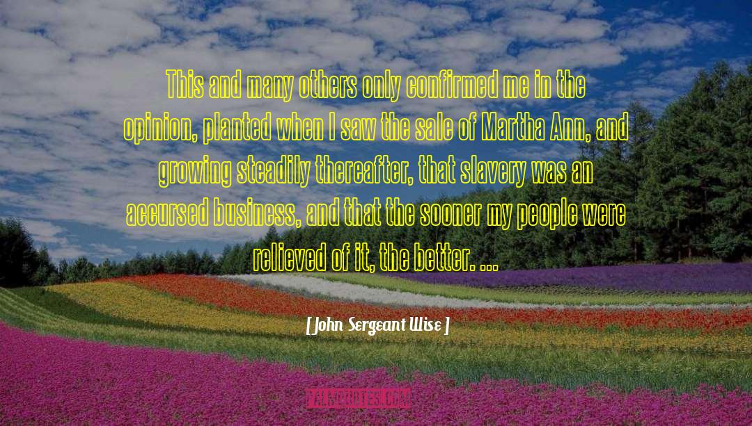 Accursed quotes by John Sergeant Wise