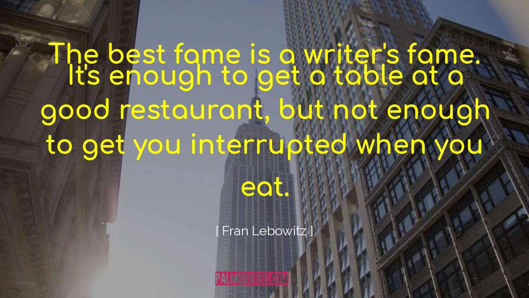 Accursio Restaurant quotes by Fran Lebowitz