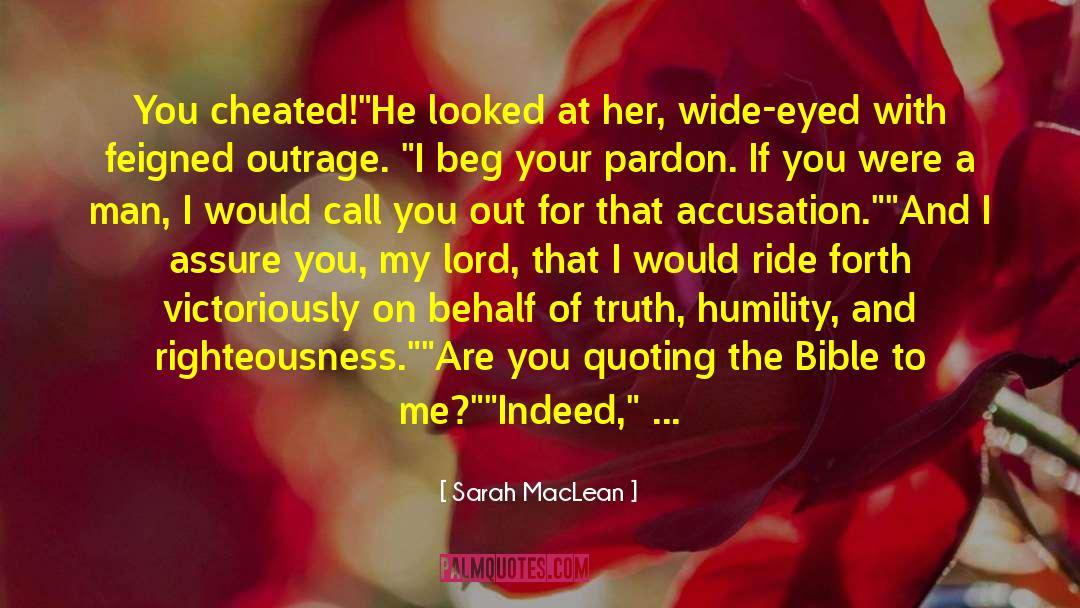 Accusation quotes by Sarah MacLean