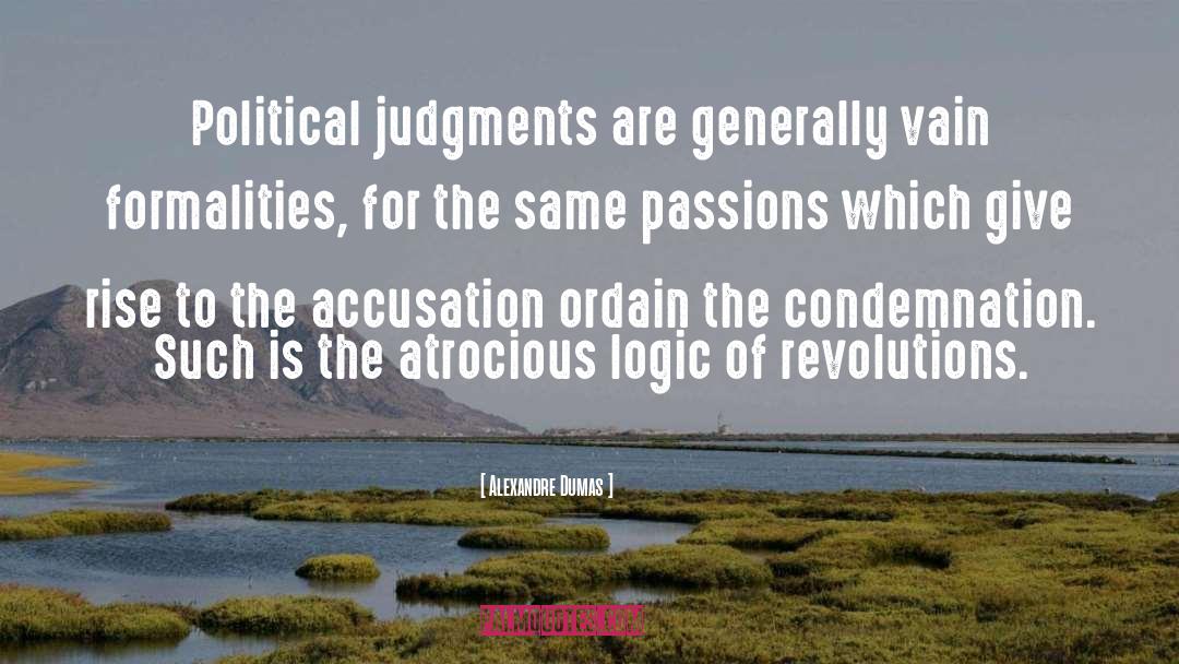 Accusation quotes by Alexandre Dumas