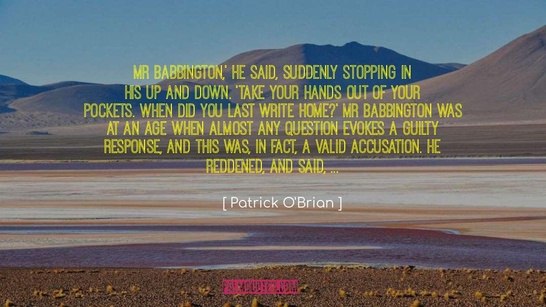 Accusation quotes by Patrick O'Brian