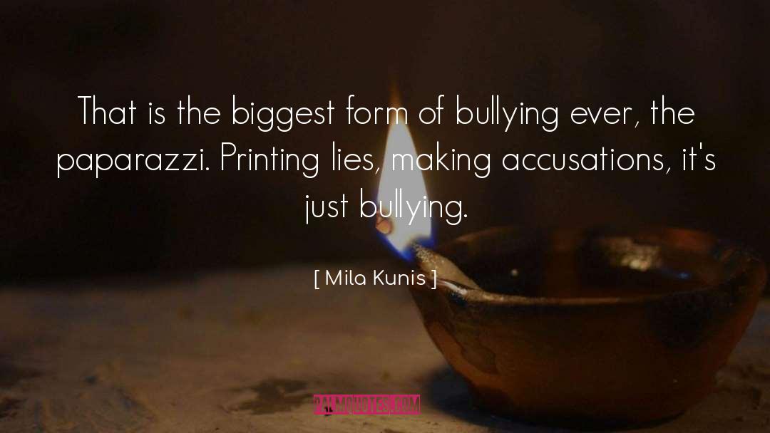 Accusation quotes by Mila Kunis