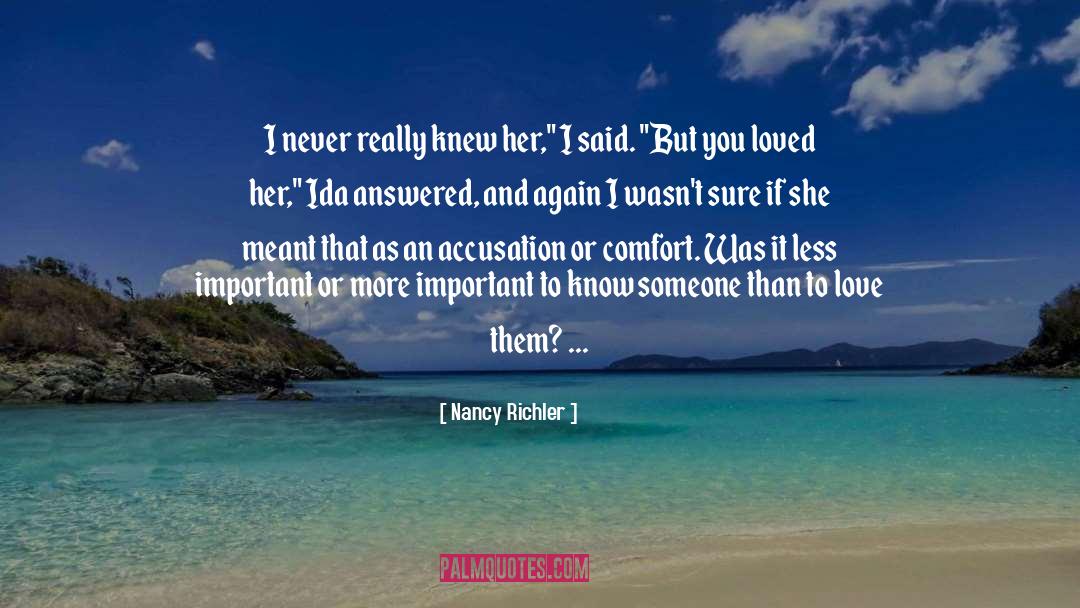 Accusation quotes by Nancy Richler