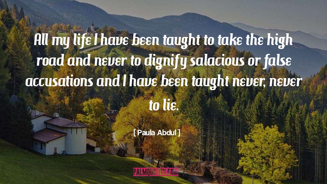 Accusation quotes by Paula Abdul