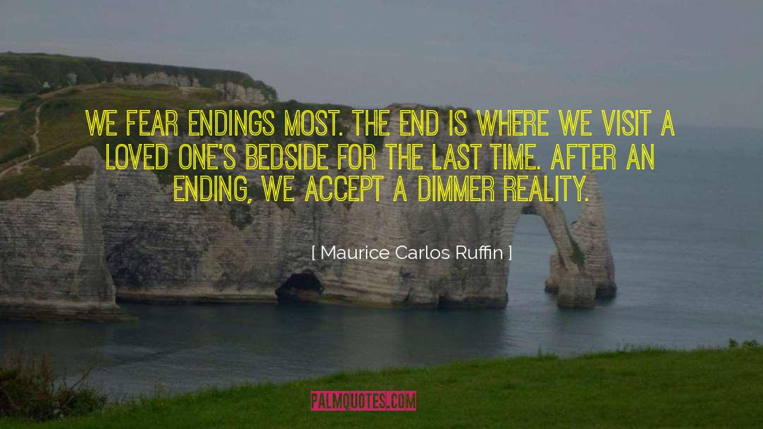 Accusative Endings quotes by Maurice Carlos Ruffin