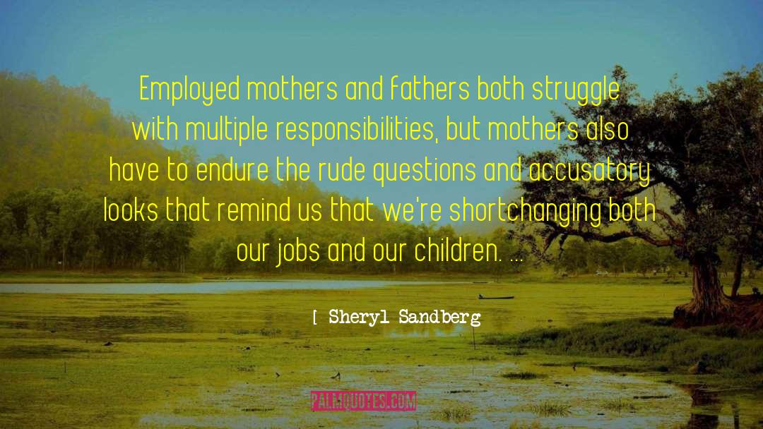 Accusatory quotes by Sheryl Sandberg