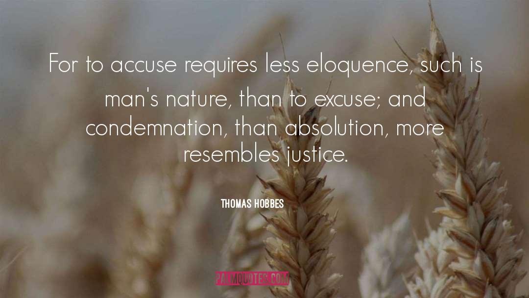 Accuse quotes by Thomas Hobbes