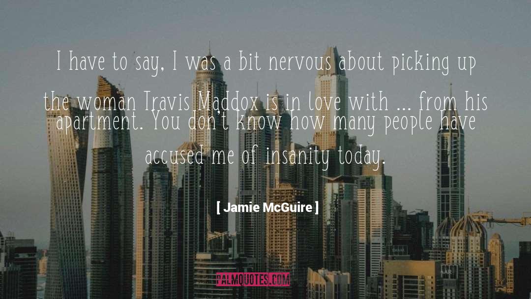 Accused quotes by Jamie McGuire