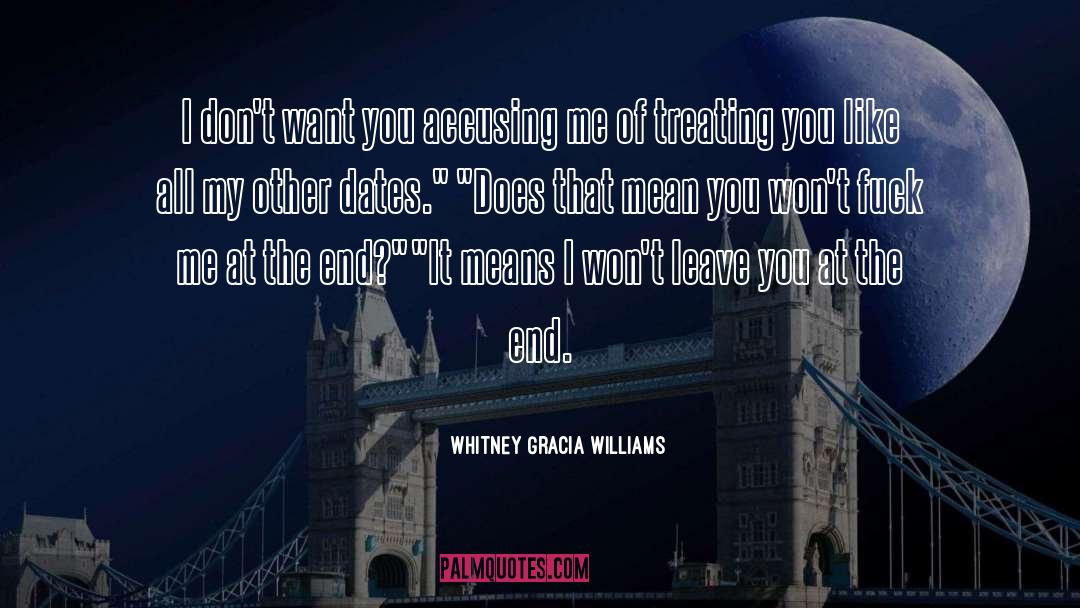 Accusing quotes by Whitney Gracia Williams