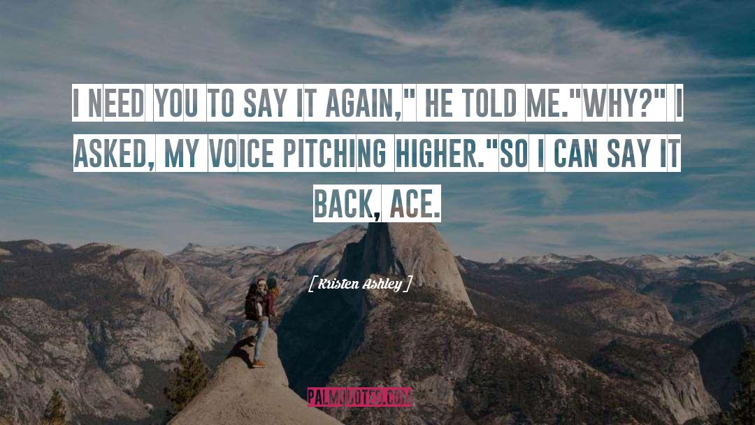 Ace quotes by Kristen Ashley