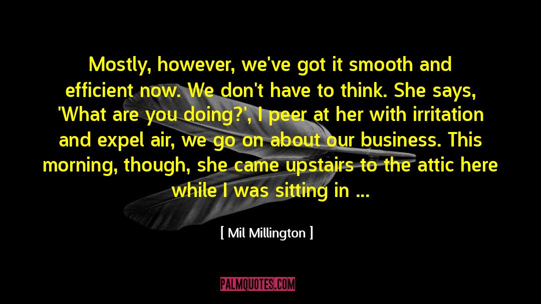 Acerbic quotes by Mil Millington