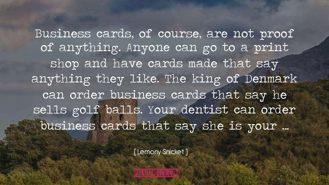 Aces Card quotes by Lemony Snicket