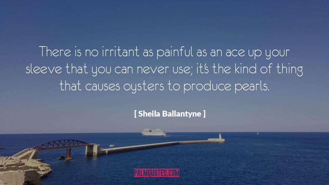 Aces quotes by Sheila Ballantyne