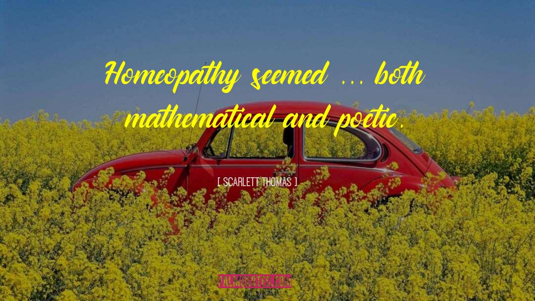 Achena Homeopathy quotes by Scarlett Thomas