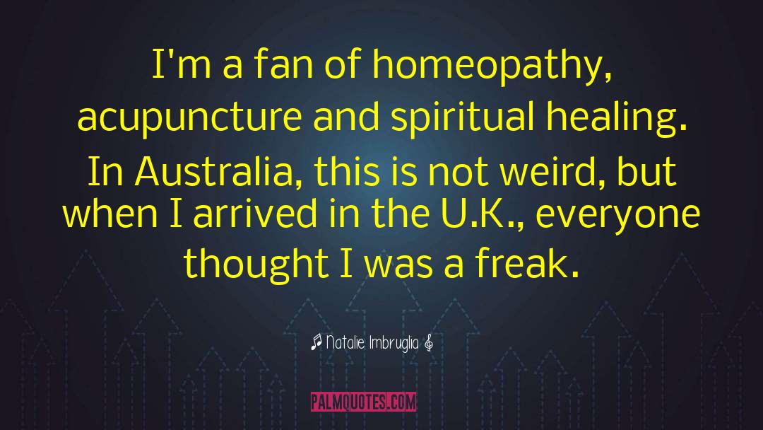 Achena Homeopathy quotes by Natalie Imbruglia