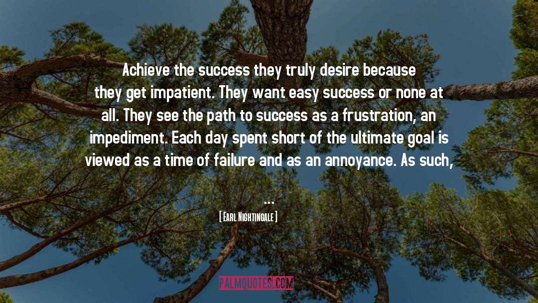 Achieve quotes by Earl Nightingale