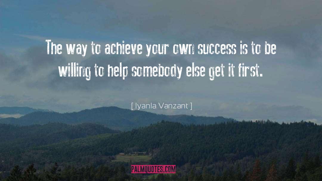 Achieve quotes by Iyanla Vanzant